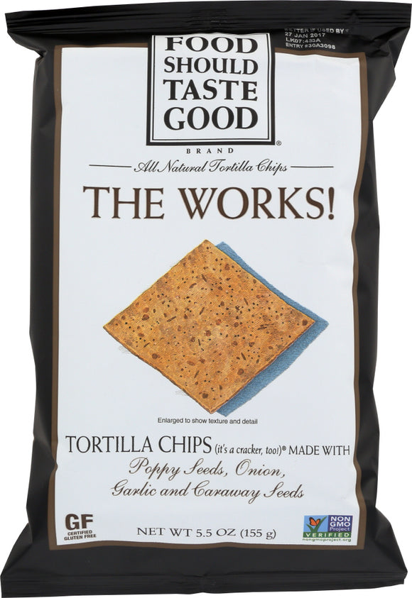 FOOD SHOULD TASTE GOOD: The Works! Tortilla Chips, 5.5 oz