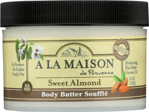 A LA MAISON DE PROVENCE: Body Butter Sweet Almond Soufflé, 8 oz